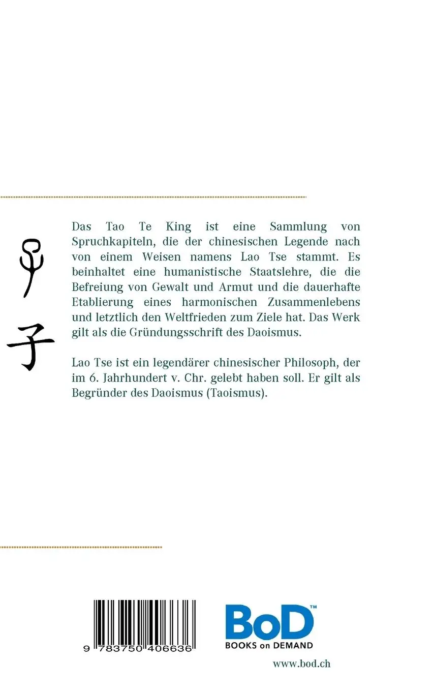 Rückseite: 9783750406636 | Tao Te King | Lao Tse | Taschenbuch | 52 S. | Deutsch | 2019