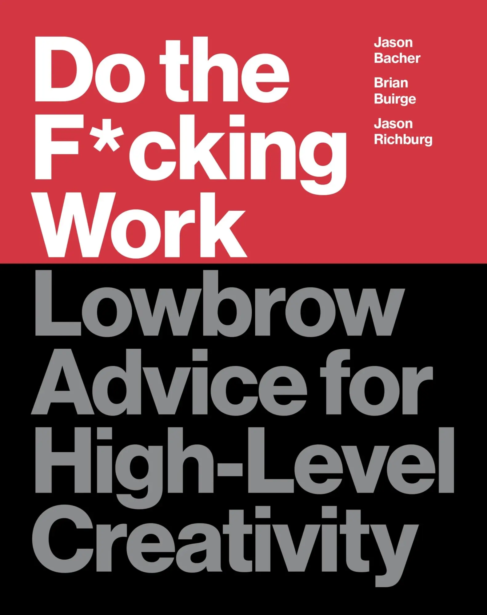 Cover: 9780062886736 | Do the F*cking Work | Lowbrow Advice for High-Level Creativity | Buch Cover: 9780062886736 | Do the F*cking Work | Lowbrow Advice for High-Level Creativity | Buch
