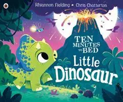 Cover: 9780241386736 | Ten Minutes to Bed: Little Dinosaur | Rhiannon Fielding | Taschenbuch
