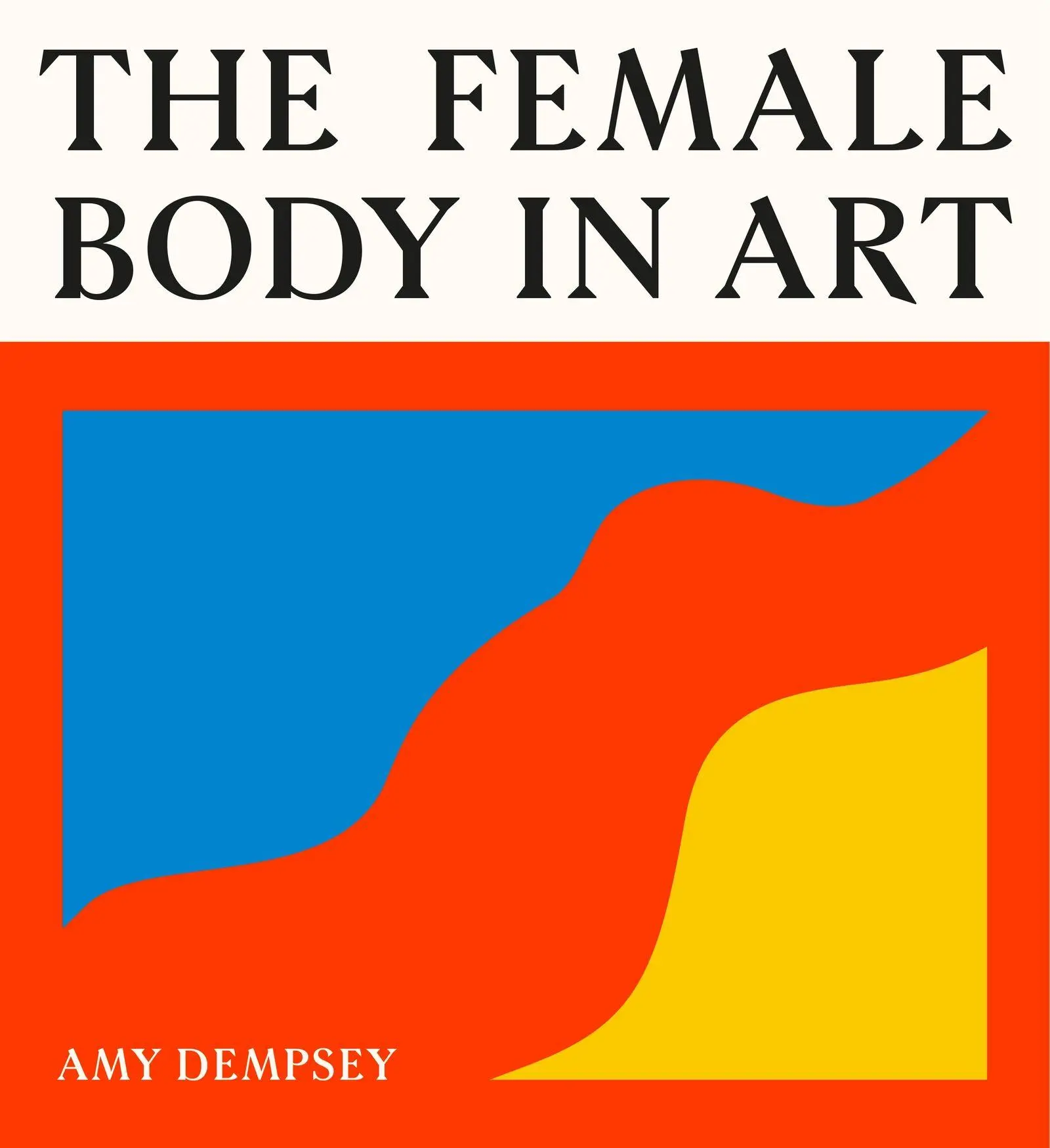 Cover: 9781399626736 | The Female Body in Art | Amy Dempsey | Buch | Englisch | 2026