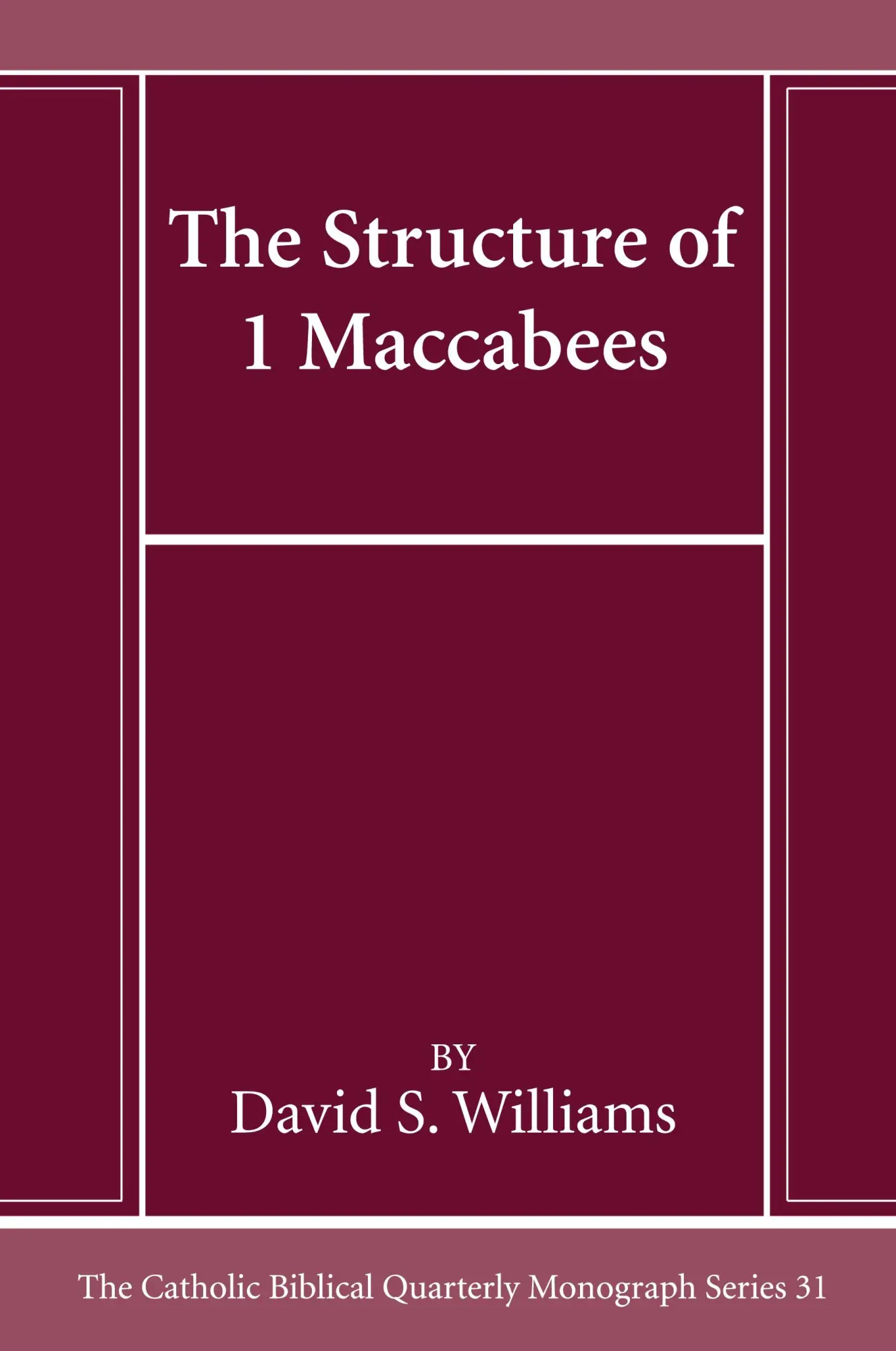 Cover: 9781666786736 | The Structure of 1 Maccabees | David S. Williams | Taschenbuch | 2023