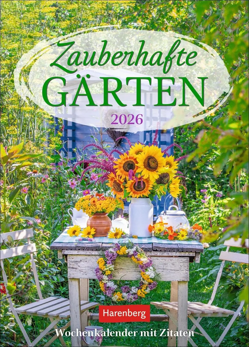 Cover: 9783840036736 | Zauberhafte Gärten Wochenkalender 2026 - mit Zitaten | Harenberg