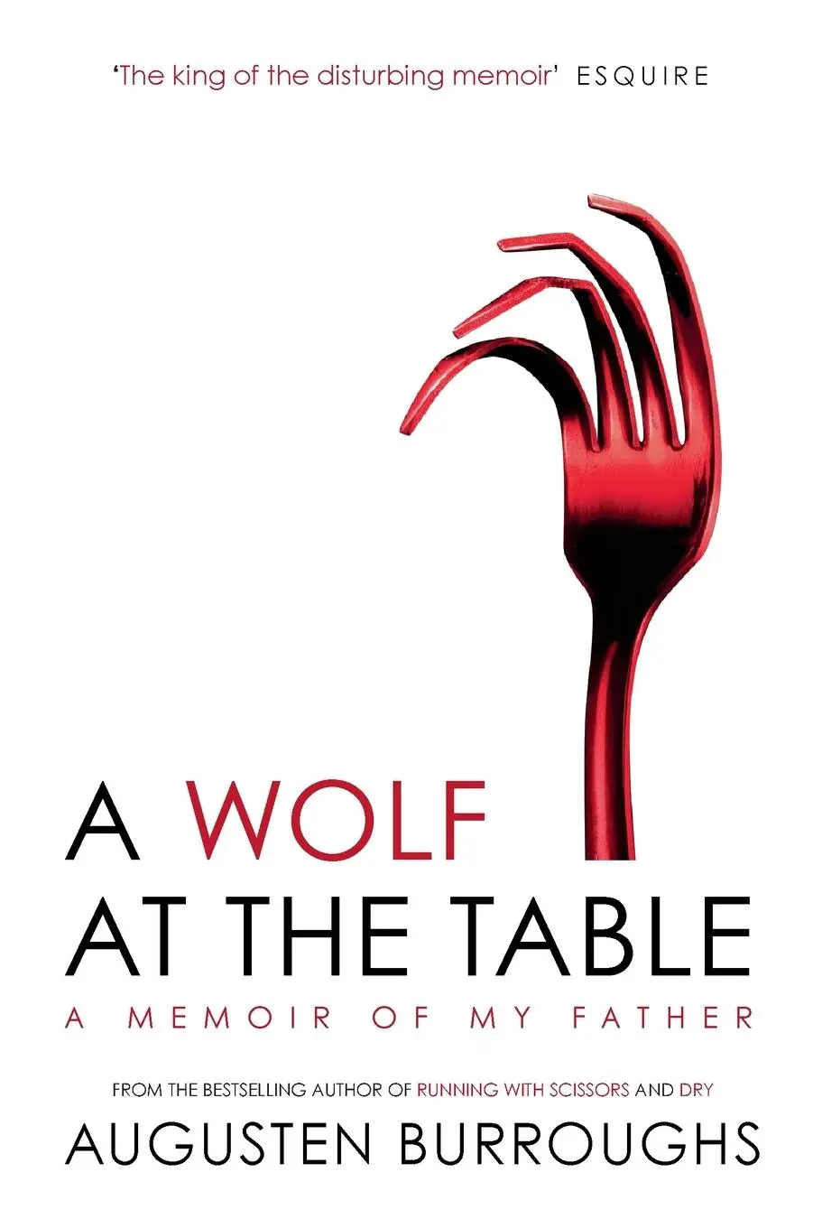 Cover: 9780753516836 | A Wolf at the Table | Augusten Burroughs | Taschenbuch | Englisch