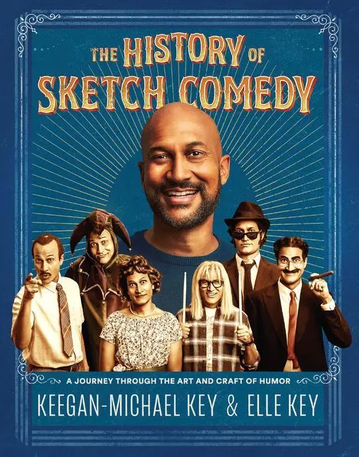 Cover: 9781797216836 | The History of Sketch Comedy | Elle Key (u. a.) | Buch | Gebunden