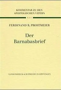 Cover: 9783525516836 | Der Barnabasbrief | Ferdinand Rupert Prostmeier | Buch | 648 S. | 1999