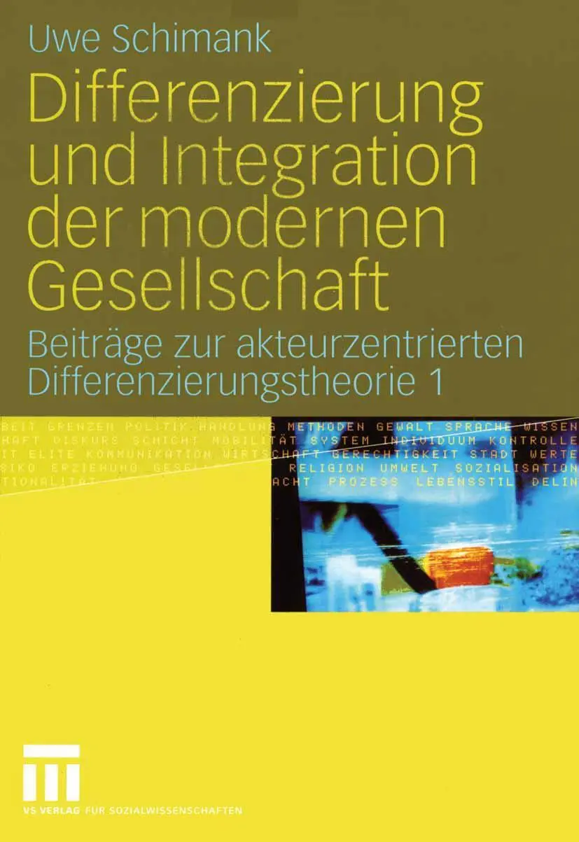 Cover: 9783531146836 | Differenzierung und Integration der modernen Gesellschaft | Schimank
