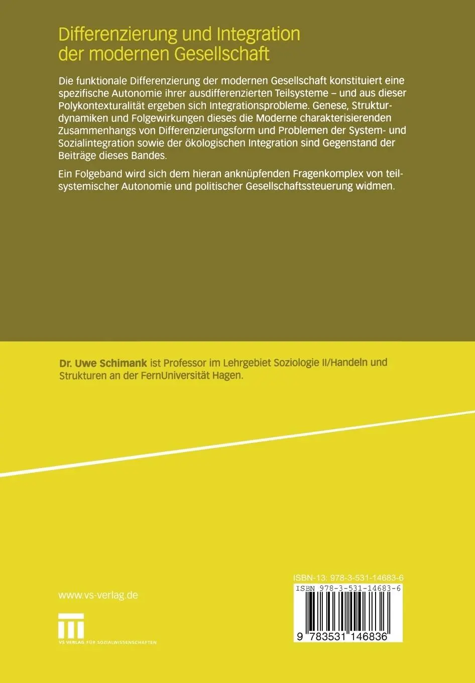 Rückseite: 9783531146836 | Differenzierung und Integration der modernen Gesellschaft | Schimank