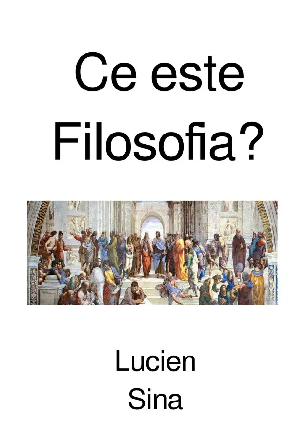 Cover: 9783759876836 | Ce este Filosofia? | DE | Lucien Sina | Taschenbuch | Rumänisch