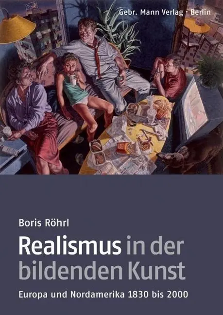 Cover: 9783786126836 | Realismus in der bildenden Kunst | Boris Röhrl | Buch | 337 S. | 2013