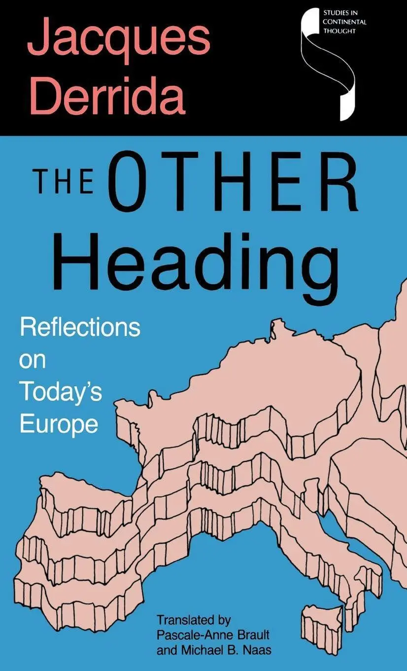 Cover: 9780253316936 | The Other Heading – Reflections on Today`s Europe | Jacques Derrida