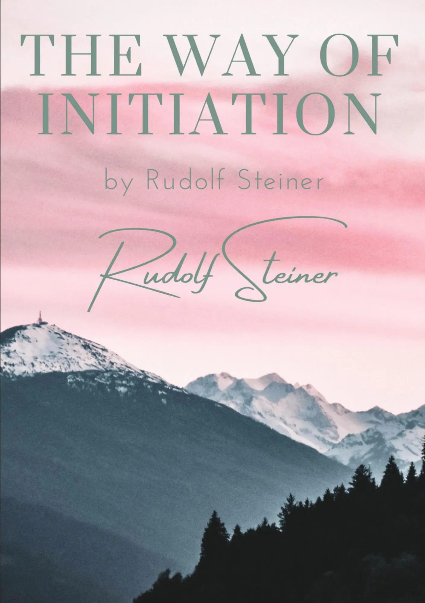 Cover: 9782382746936 | The way of initiation | by Rudolf Steiner | Rudolf Steiner | Buch