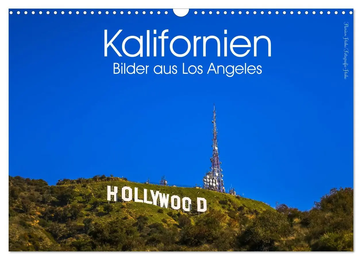Cover: 9783457296936 | Kalifornien Bilder aus Los Angeles (Wandkalender 2026 DIN A3 quer),...