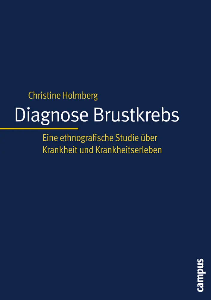Cover: 9783593376936 | Diagnose Brustkrebs | Christine Holmberg | Taschenbuch | 240 S. | 2005