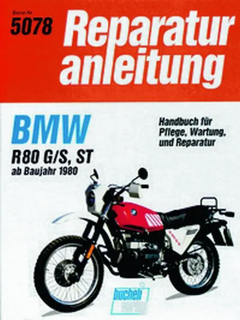 Cover: 9783716816936 | BMW R 80 G/S, R 80 ST ab Baujahr 1980 | Taschenbuch | 135 S. | Deutsch