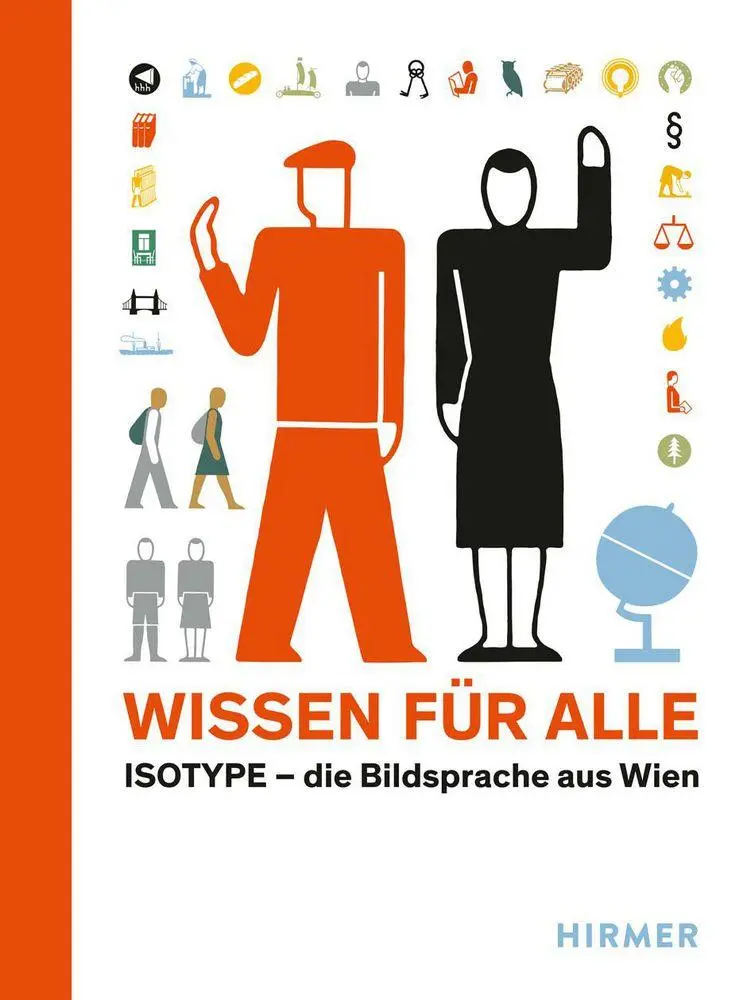Cover: 9783777446936 | Wissen für alle | Isotype - Die Bildsprache aus Wien | Sandner (u. a.)