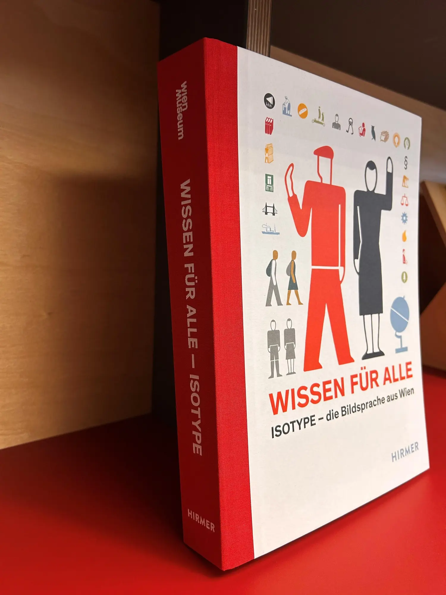 Bild: 9783777446936 | Wissen für alle | Isotype - Die Bildsprache aus Wien | Sandner (u. a.)