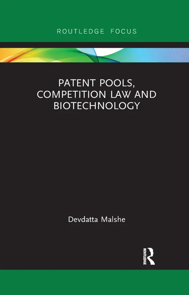 Routledge Patent Pools, Competition Law And Biotechnology