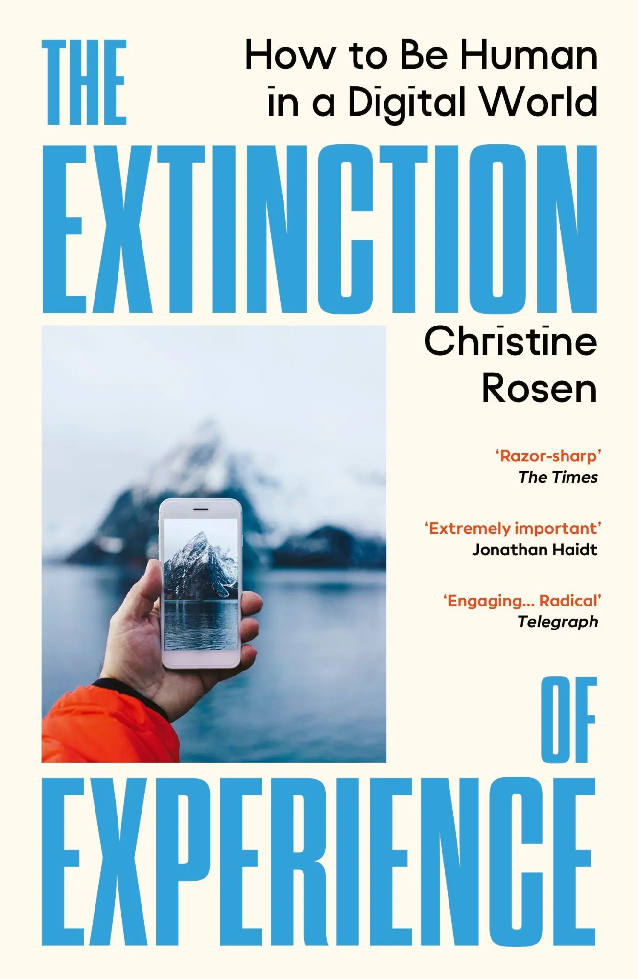 Cover: 9781529967036 | The Extinction of Experience | How to Be Human in a Digital World
