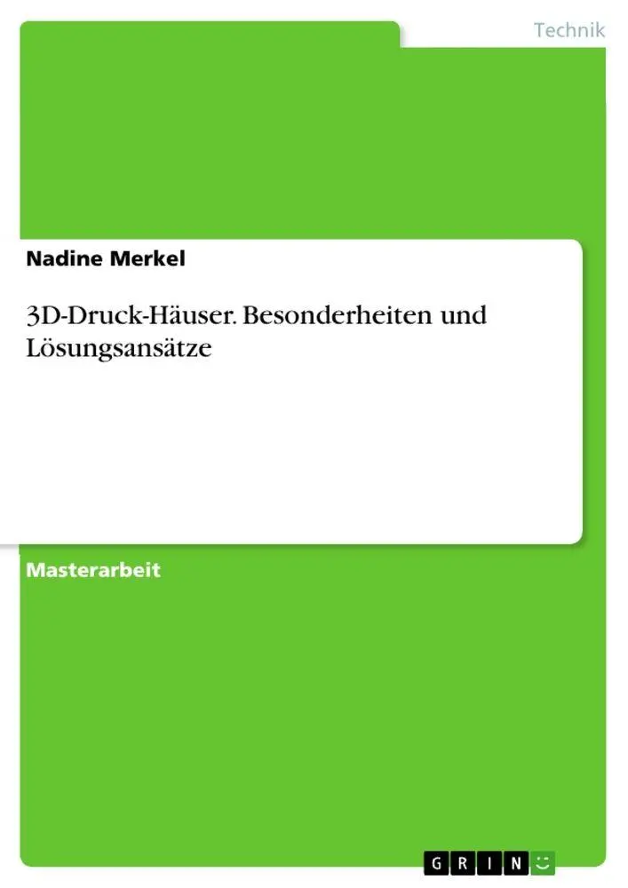 Cover: 9783346207036 | 3D-Druck-Häuser. Besonderheiten und Lösungsansätze | Nadine Merkel