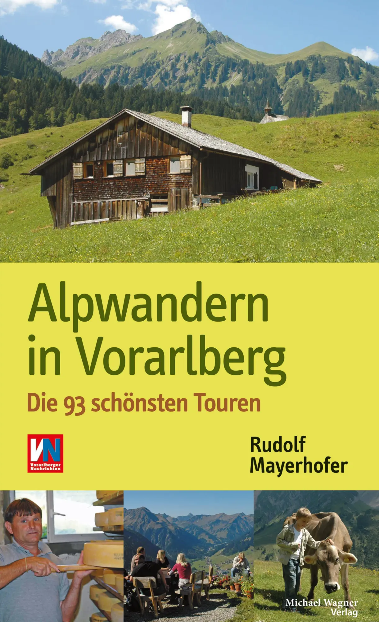 Cover: 9783710767036 | Alpwandern in Vorarlberg | Rudolf Mayerhofer | Buch | Deutsch | 2020 Cover: 9783710767036 | Alpwandern in Vorarlberg | Rudolf Mayerhofer | Buch | Deutsch | 2020