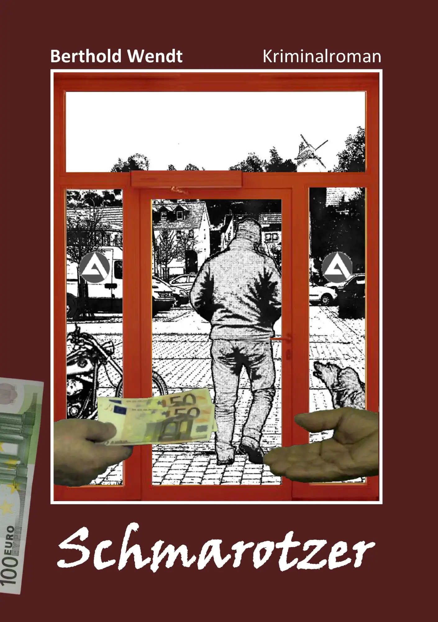 Cover: 9783734767036 | Schmarotzer | Berthold Wendt | Taschenbuch | 196 S. | Deutsch | 2015