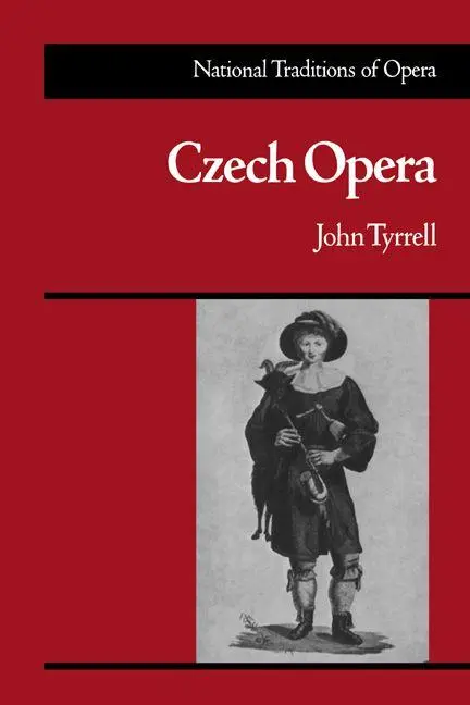 Cover: 9780521347136 | Czech Opera | John Tyrrell | Taschenbuch | Buch | Englisch | 2005