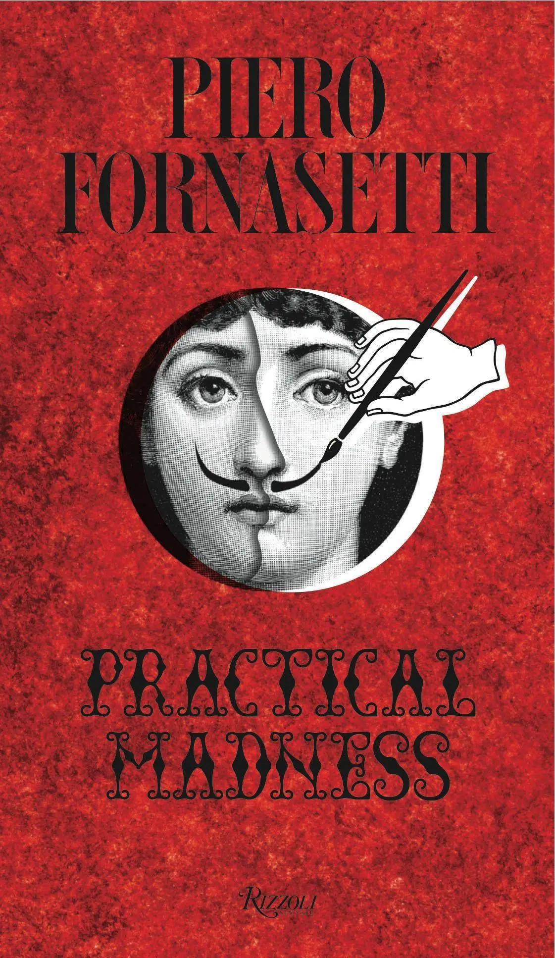 Cover: 9780847847136 | Piero Fornasetti: Practical Madness | Patrick Mauries | Buch | 2015