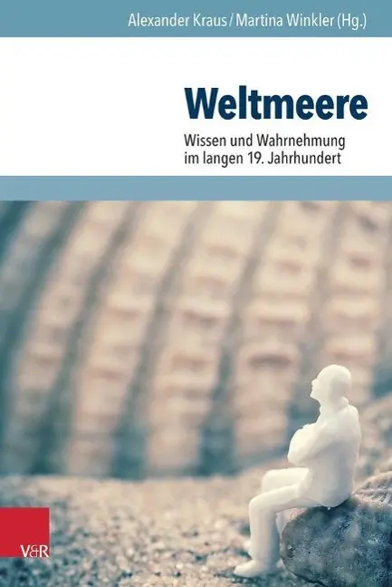 Cover: 9783525317136 | Weltmeere | Alexander Kraus | Buch | 253 S. | Deutsch | 2014