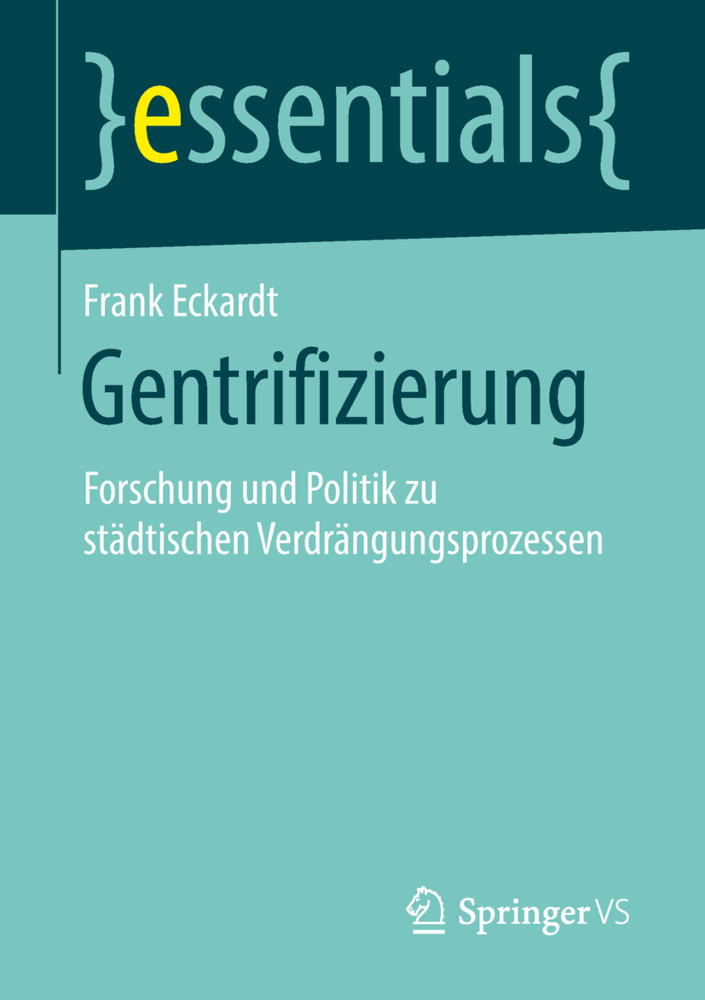 Cover: 9783658217136 | Gentrifizierung | Frank Eckardt | Taschenbuch | ix | Deutsch | 2018