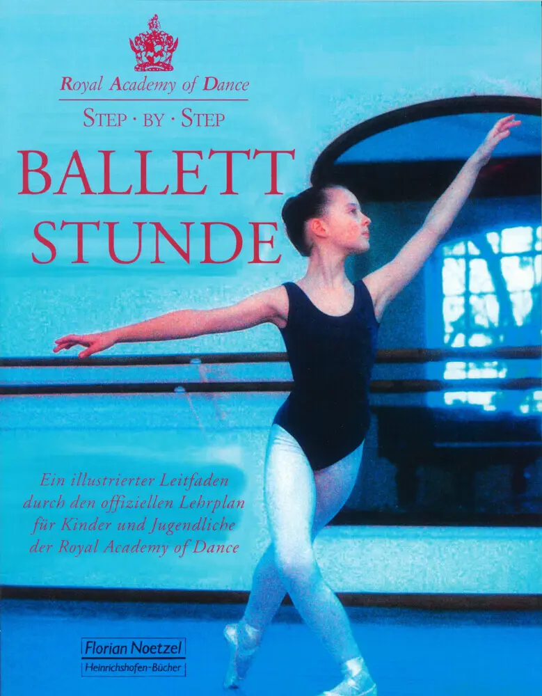 Cover: 9783795907136 | Step by Step - Ballettstunde | Ulrich Roehm | Taschenbuch | XVI | 2003