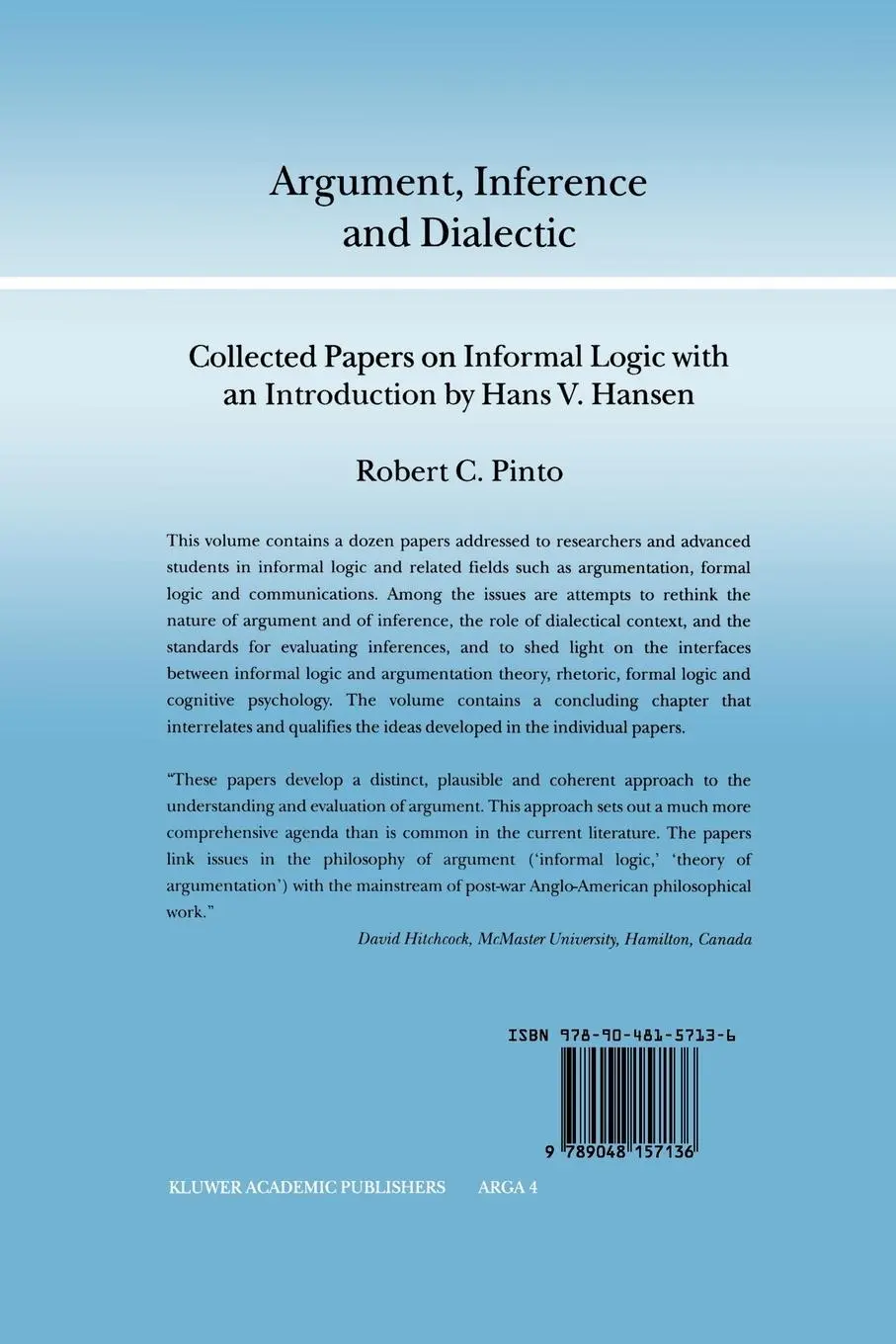 Rückseite: 9789048157136 | Argument, Inference and Dialectic | R. C. Pinto | Taschenbuch | xx
