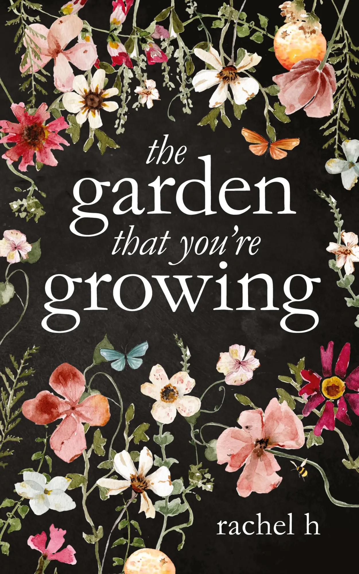 Cover: 9780645327236 | The Garden That You're Growing | Rachel H | Taschenbuch | Englisch