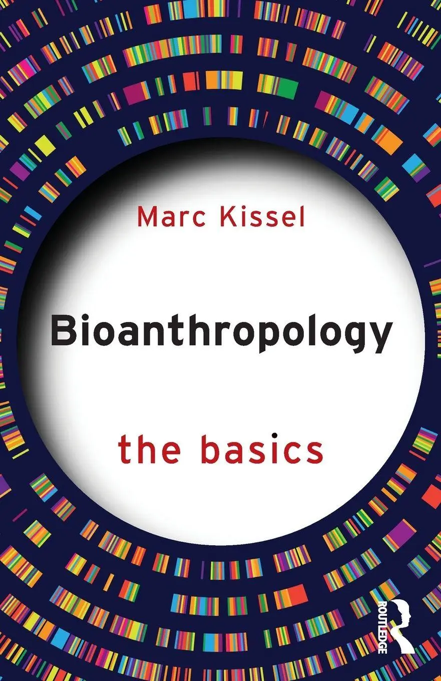 Cover: 9781032487236 | Bioanthropology | The Basics | Marc Kissel | Taschenbuch | Englisch