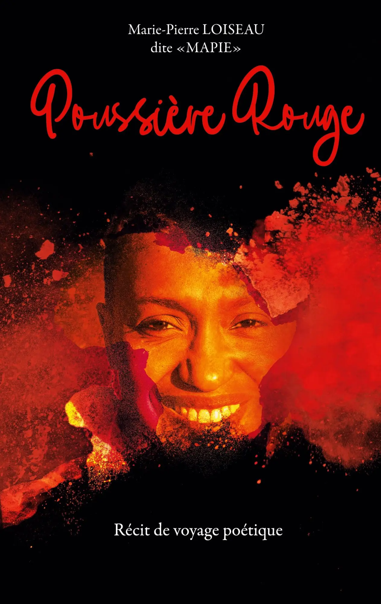 Cover: 9782322457236 | Poussière rouge | Récit de voyage poétique | Marie-Pierre Loiseau