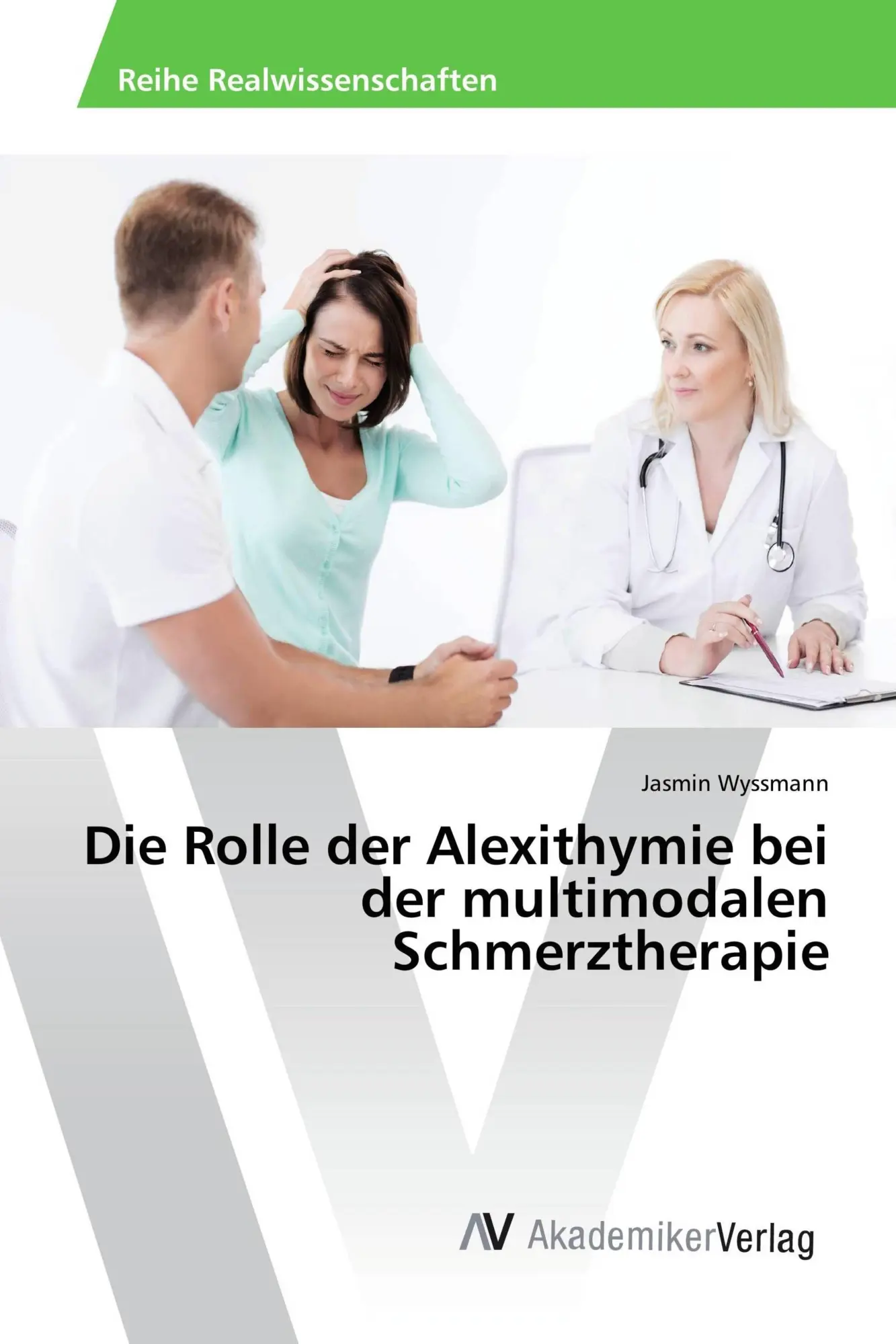 Cover: 9783639877236 | Die Rolle der Alexithymie bei der multimodalen Schmerztherapie | Buch