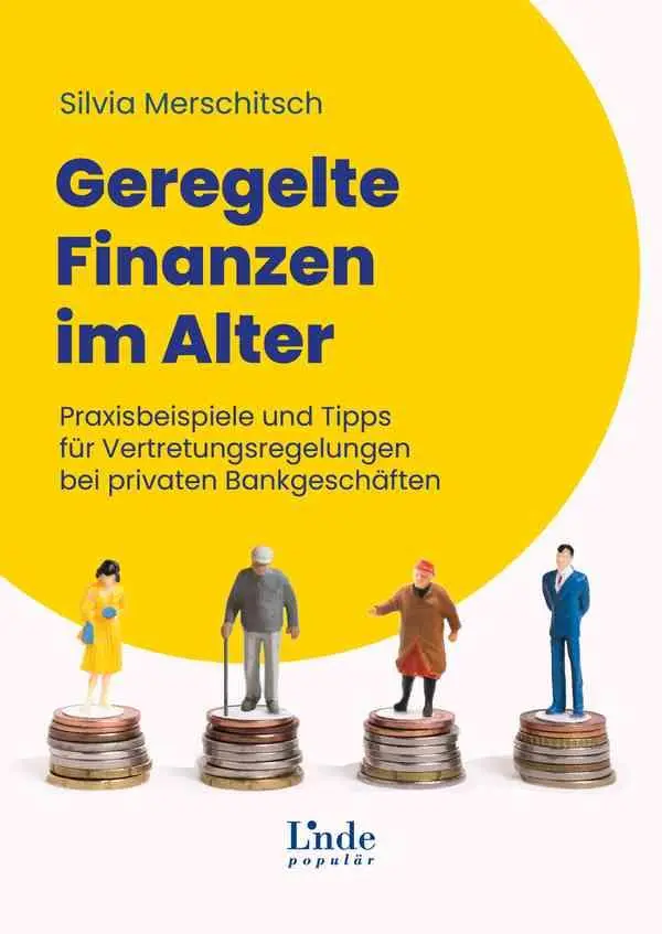 Cover: 9783709307236 | Geregelte Finanzen im Alter | Silvia Merschitsch | Taschenbuch | 84 S.