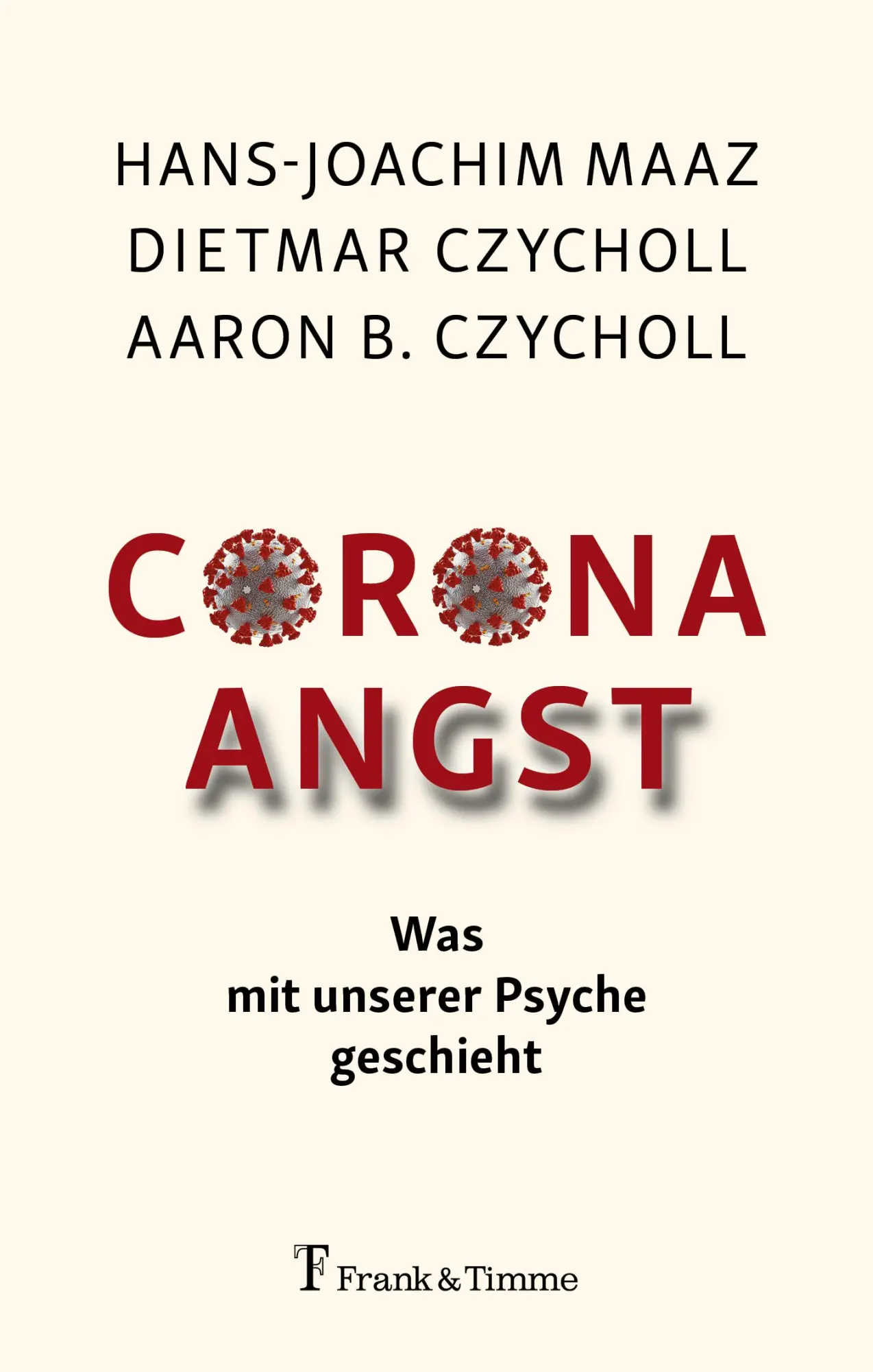 Cover: 9783732907236 | Corona - Angst | Was mit unserer Psyche geschieht | Maaz (u. a.)