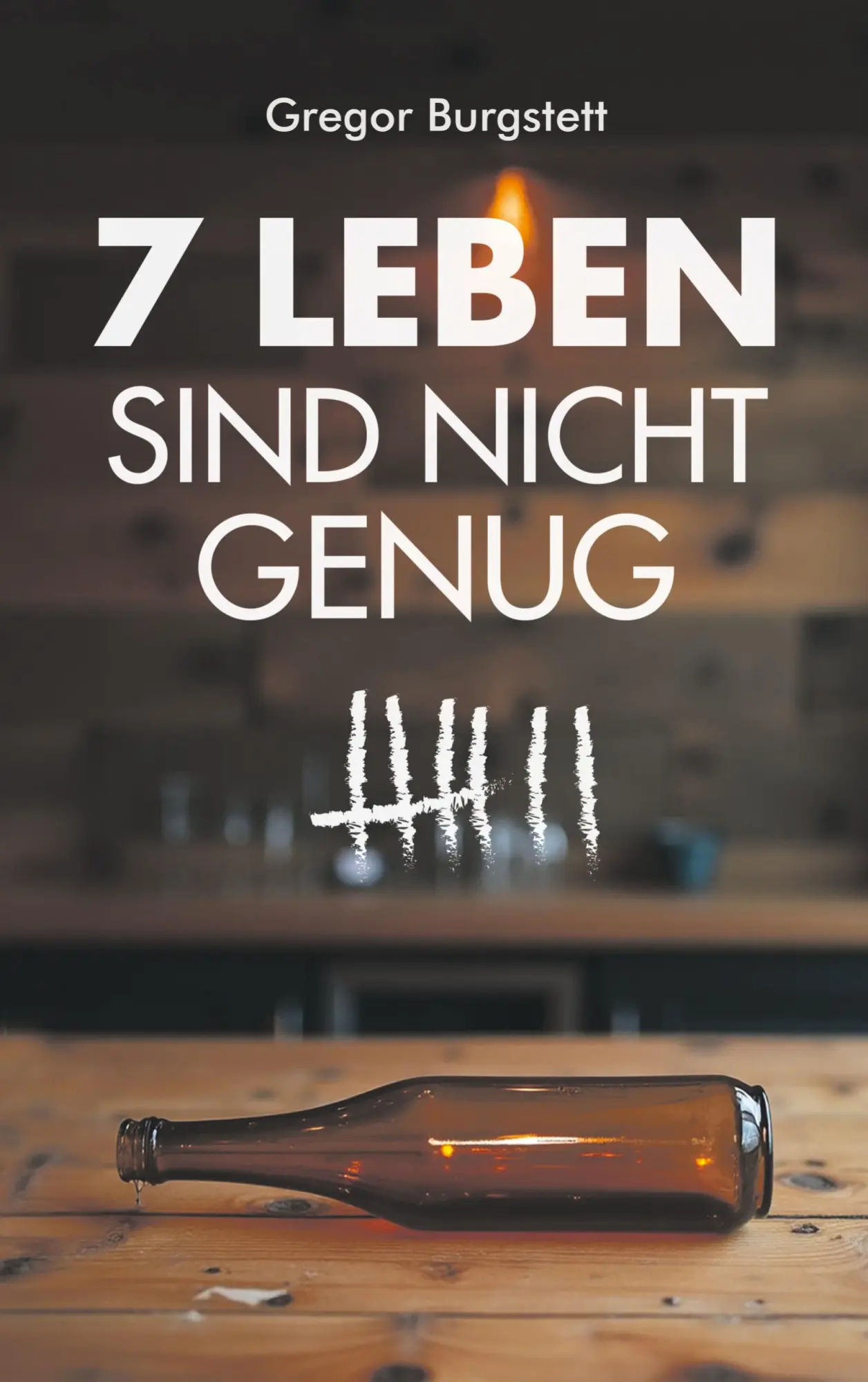Cover: 9783819297236 | 7 Leben sind nicht genug | Gregor Burgstett | Taschenbuch | 180 S.