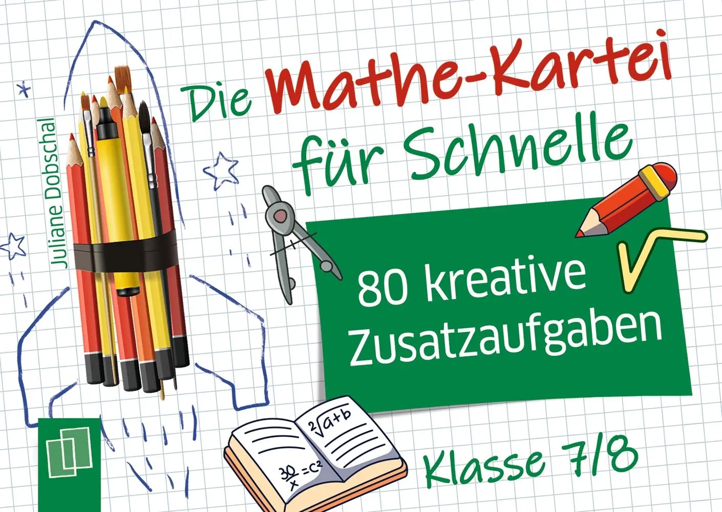 Cover: 9783834667236 | Die Mathe-Kartei für Schnelle - Klasse 7/8 | Juliane Dobschal | Box