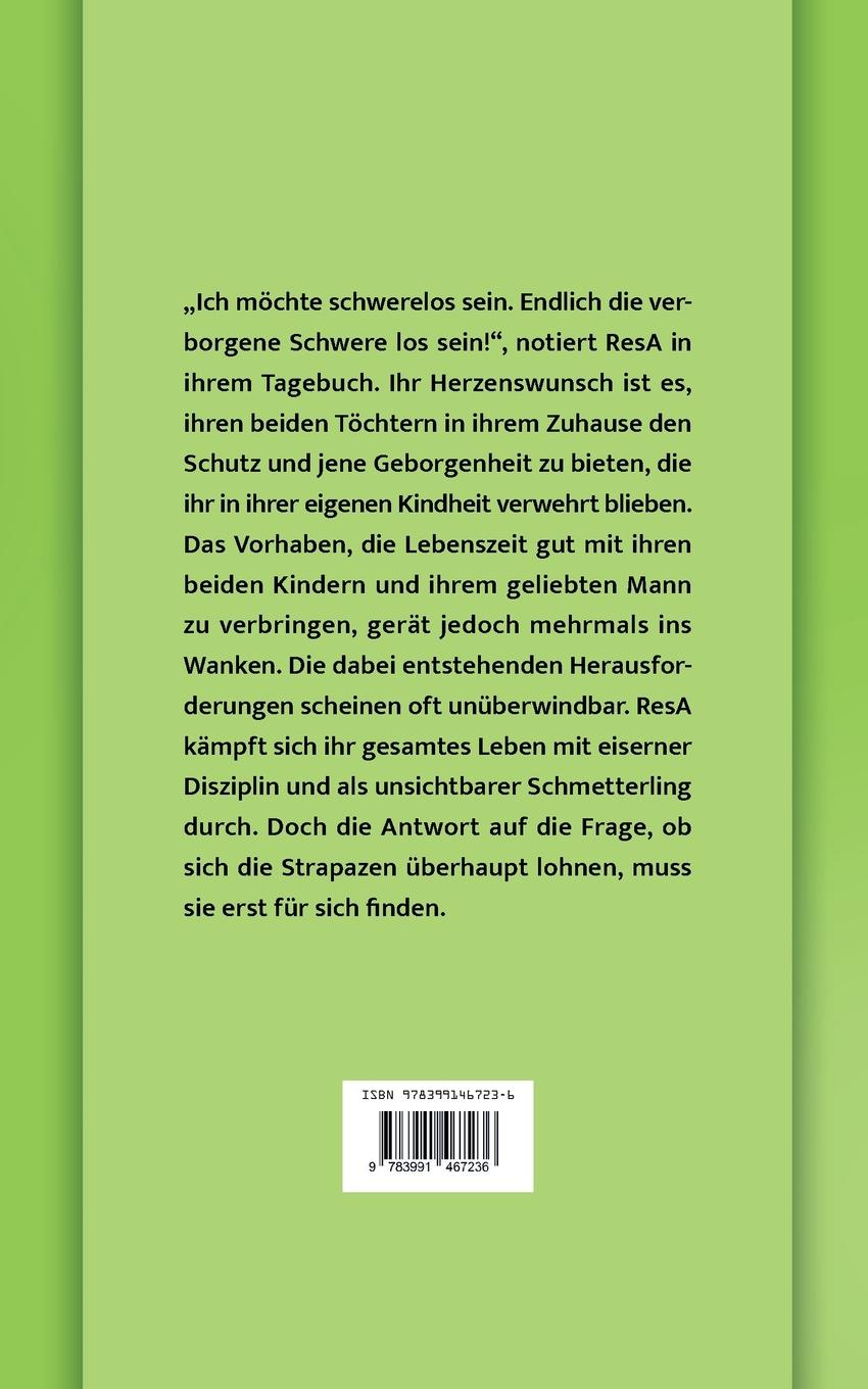 Rückseite: 9783991467236 | ResA. Lebens(ver)lauf eines unsichtbaren Schmetterlings | ResA. K. K.