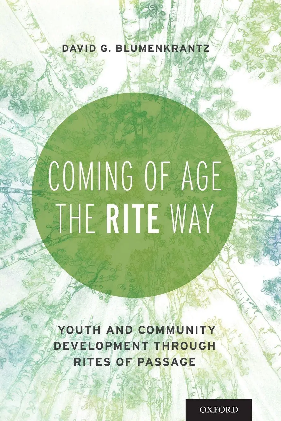 Cover: 9780190297336 | Coming of Age the RITE Way | David Blumenkrantz | Taschenbuch | 2016