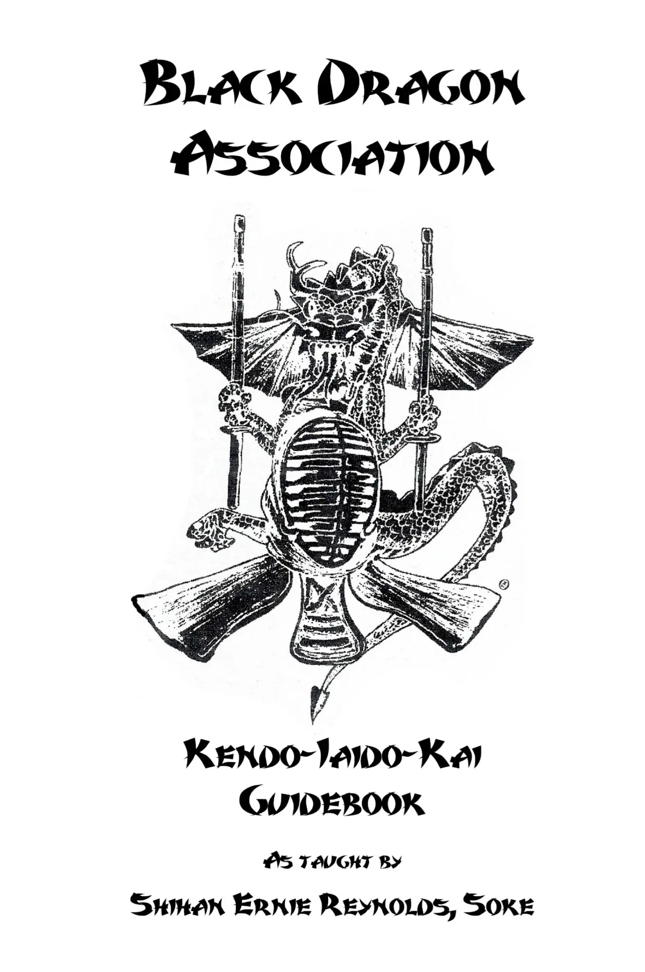 Cover: 9781329717336 | Black Dragon Association Kendo-Iaido-Kai Guidebook | Reynolds (u. a.)