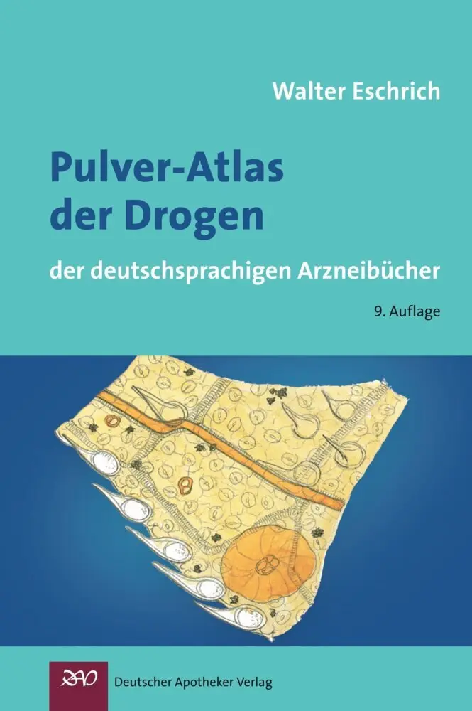 Cover: 9783769247336 | Pulver-Atlas der Drogen der deutschsprachigen Arzneibücher | Eschrich