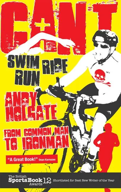 Cover: 9781848187436 | Can't Swim; Can't Ride; Can't Run | Andy Holgate | Taschenbuch | 2011