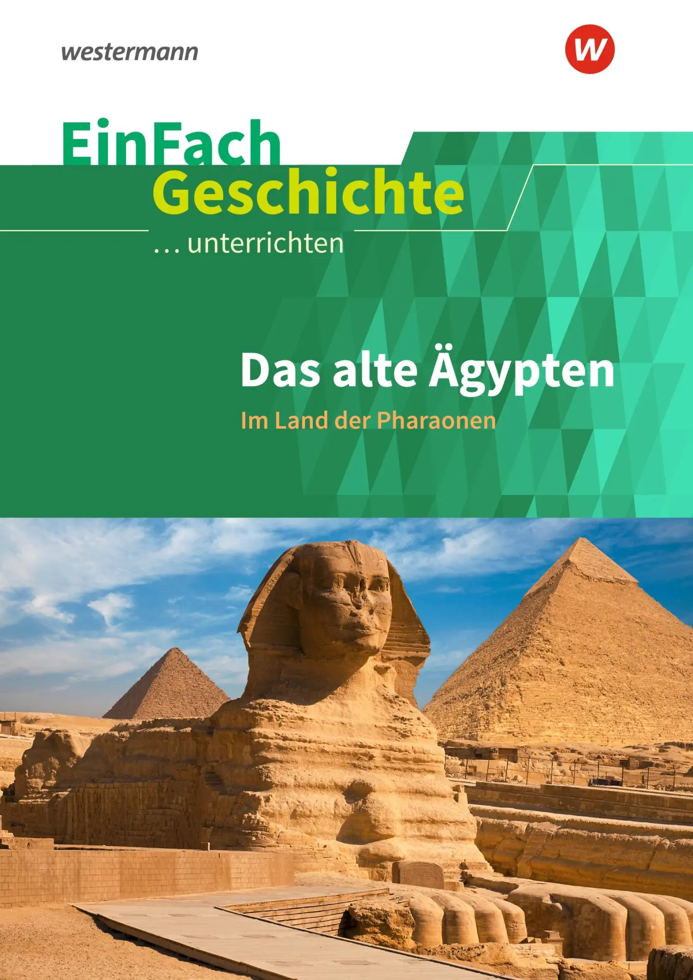Cover: 9783140247436 | Ägypten. EinFach Geschichte ...unterrichten | Ägypten | Klein-Mahr