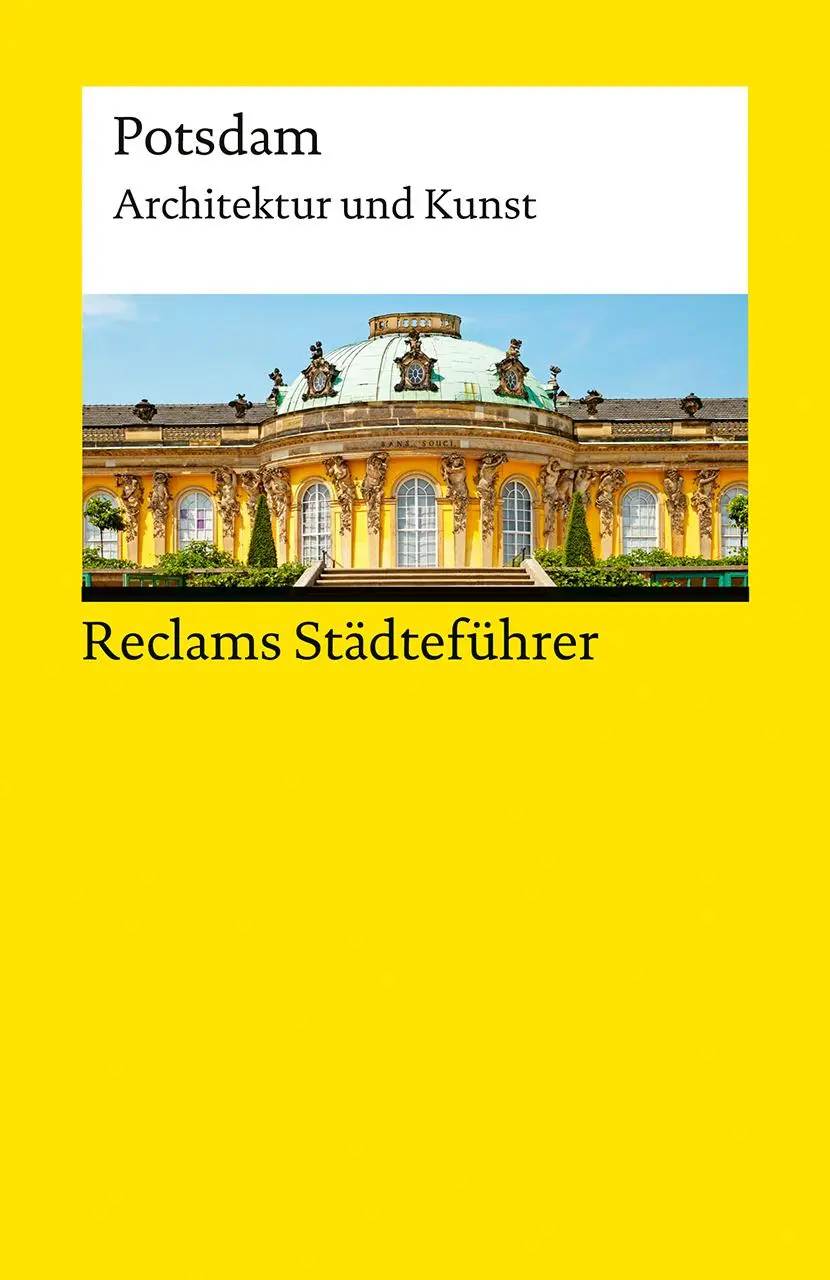 Cover: 9783150147436 | Reclams Städteführer Potsdam. Architektur und Kunst | Karin Flegel