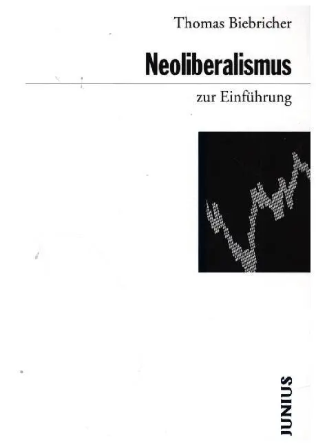 Cover: 9783885067436 | Neoliberalismus zur Einführung | Thomas Biebricher | Taschenbuch