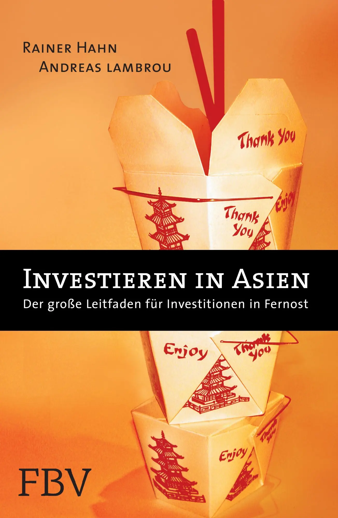Cover: 9783898797436 | Investieren in Asien | Rainer Hahn (u. a.) | Taschenbuch | 264 S.