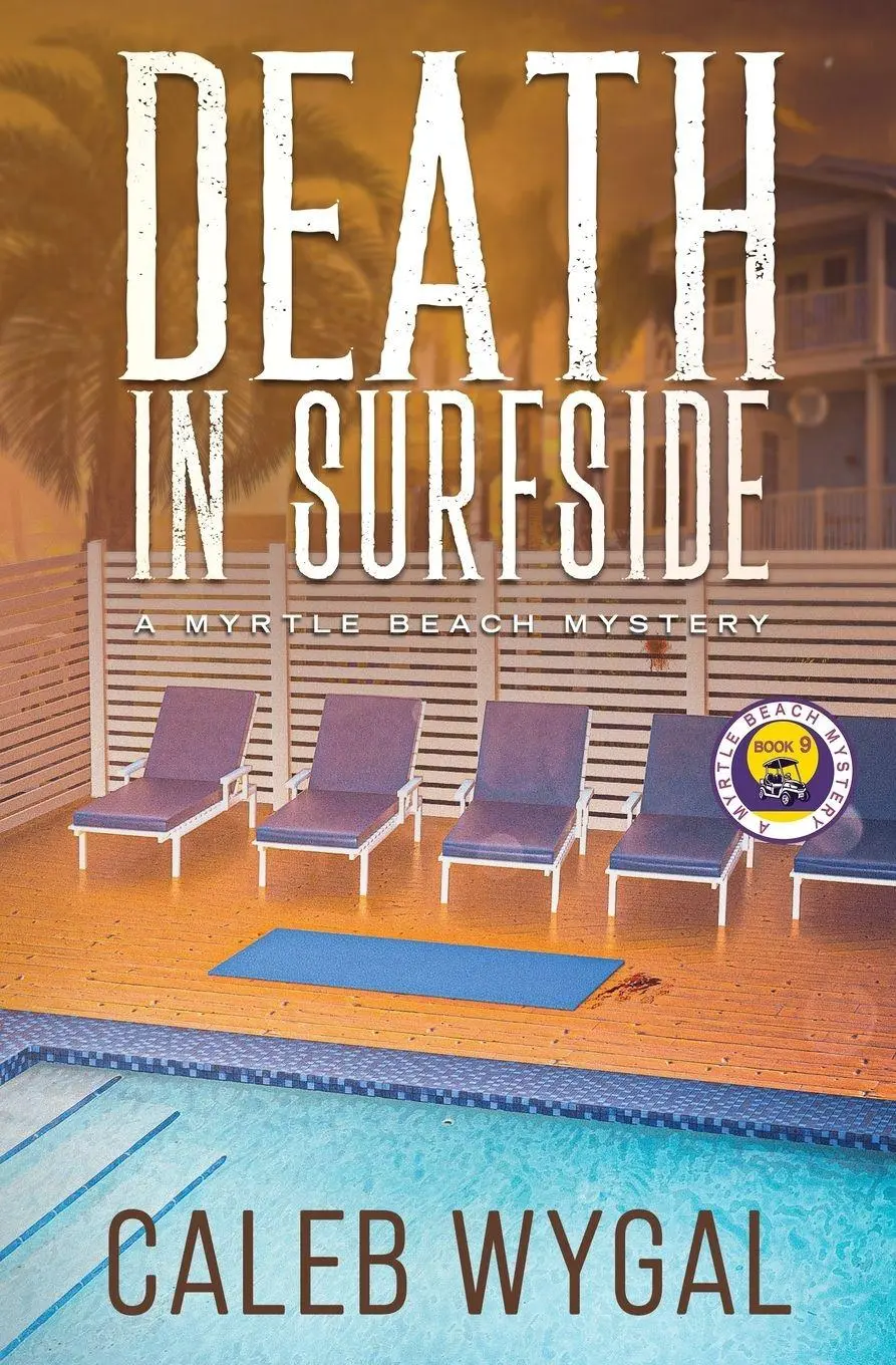 Cover: 9798349657436 | Death in Surfside | A Myrtle Beach Mystery | Caleb Wygal | Taschenbuch