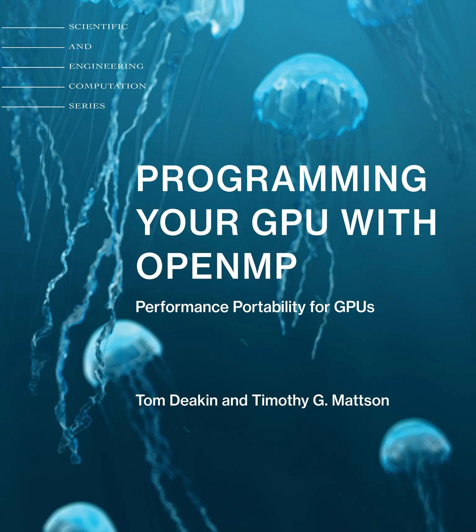 Cover: 9780262547536 | Programming Your GPU with OpenMP | Performance Portability for GPUs Cover: 9780262547536 | Programming Your GPU with OpenMP | Performance Portability for GPUs